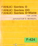 Fanuc-Fanuc Series 0, 00, 0-Mate, Lathe Operations B-61394E-08 Manual 1988-0-0-Mate-00-01
